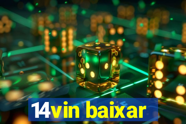 14vin baixar